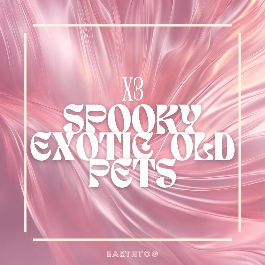 x3 Random Spooky Exotic/Old Pets - Earthtog.com